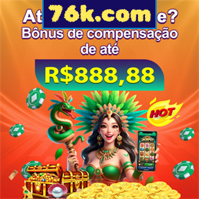 76k.com Indique amigos para receber um bônus